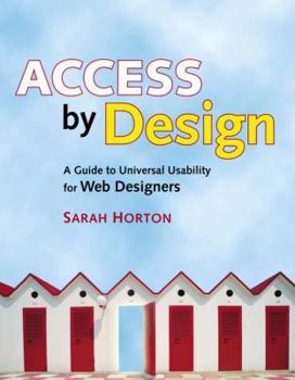 Paperback Access by Design: A Guide to Universal Usability for Web Designers Book