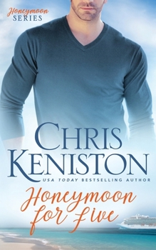 Honeymoon for Five - Book #4 of the Honeymoon