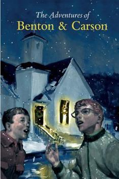 Paperback The Adventures of Benton & Carson: Brains Benton Adventure Collection Book