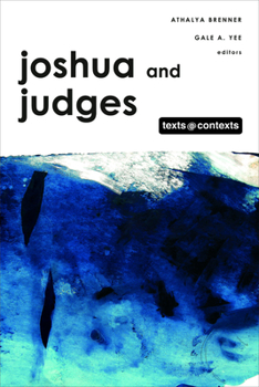 Hardcover Joshua and Judges: Texts @ Contexts Series Book