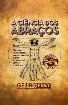 Paperback A Ciência DOS Abraços [Portuguese] Book