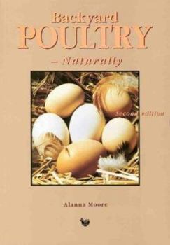Paperback Backyard poultry: naturally Book