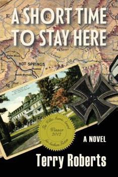 Paperback A Short Time to Stay Here Book