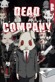 Dead Company, Volume 1: Volume 1 - Book #1 of the Dead Company