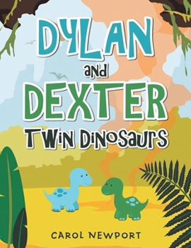 Paperback Dylan and Dexter Twin Dinosaurs Book