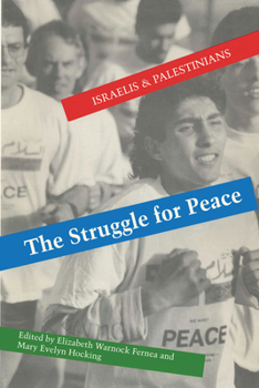 Paperback The Struggle for Peace: Israelis and Palestinians Book