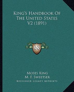 Paperback King's Handbook Of The United States V2 (1891) Book