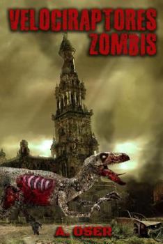 Paperback Velociraptores zombis [Spanish] Book