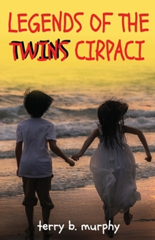 Paperback Legends of the Twins Cirpaci Book