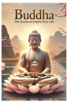 Paperback Buddha: 365 Quotes to Inspire Your Life Book