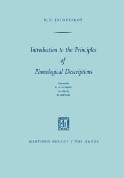 Paperback Introduction to the Principles of Phonological Descriptions Book