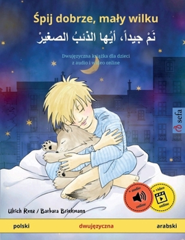 Paperback &#346;pij dobrze, maly wilku - &#1606;&#1614;&#1605;&#1618; &#1580;&#1610;&#1583;&#1575;&#1611;&#1548; &#1571;&#1610;&#1615;&#1607;&#1575; &#1575;&#16 [Polish] Book