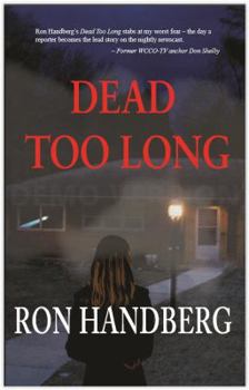 Paperback Dead Too Long Book