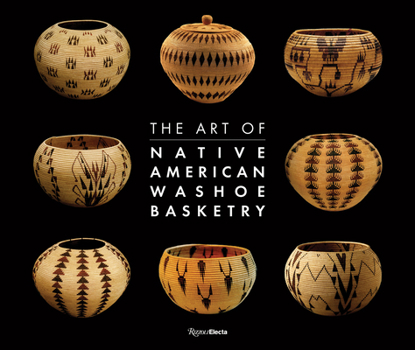 Hardcover The Art of Native American Washoe Basketry Book