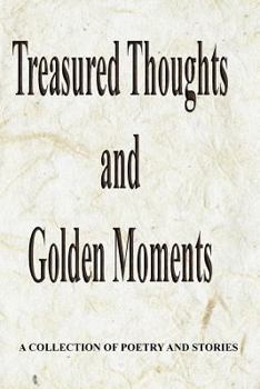 Paperback Treasured Thoughts and Golden Moments Book