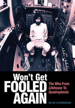 Paperback Won't Get Fooled Again: The Who from Lifehouse to Quadrophenia Book