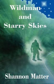 Paperback Wildman and Starry Skies Book