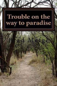 Paperback Trouble on the way to paradise Book