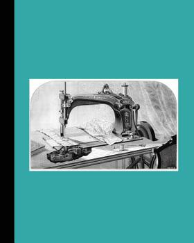 Vintage Illustration Journal: Unique Designed Dot Grid Journal for the Vintage Illustration and Sewing Machine Lover - Wheeler & Wilson Sewing Machine