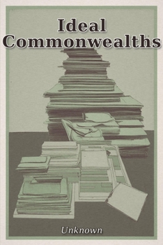 Ideal Commonwealths