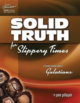 Paperback Sweeter Than Chocolate - Galatians: Solid Truth for Slippery Times Book
