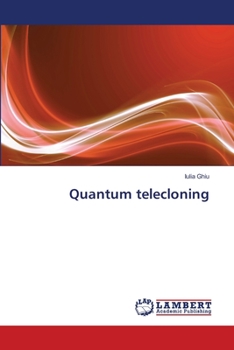 Paperback Quantum telecloning Book