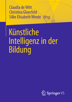 Paperback Künstliche Intelligenz in Der Bildung [German] Book