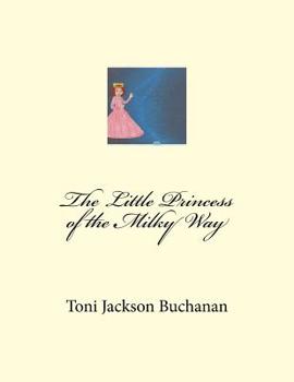 Paperback The Little Princess of the Milky Way Book
