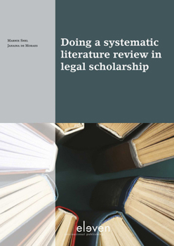 Paperback Doing a Systematic Literature Review in Legal Scholarship Book