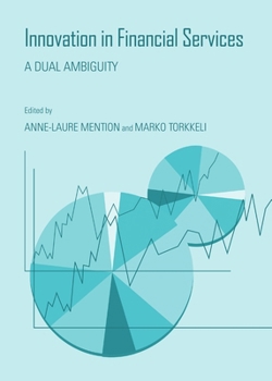 Hardcover Innovation in Financial Services: A Dual Ambiguity Book