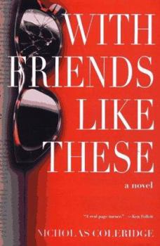 Hardcover With Friends Like These Book
