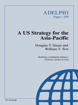 Paperback A Us Strategy for the Asia-Pacific Book