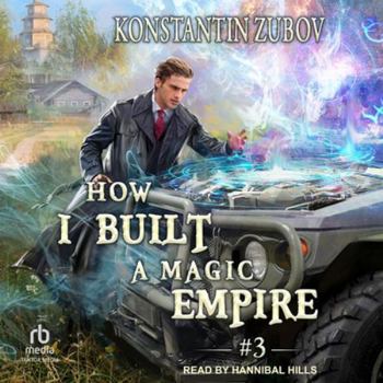 Wie ich ein Magisches Imperium errichtete (Buch 1): Eine Portal Progression Fantasy Serie (German Edition) - Book #1 of the How I Built a Magic Empire