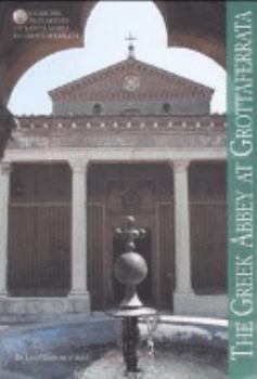 Paperback The Greek Abbey at Grottaferrata Book