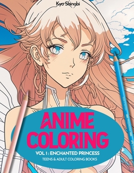 Paperback Anime Coloring Book: Enchanted Princess Vol. 1 Book