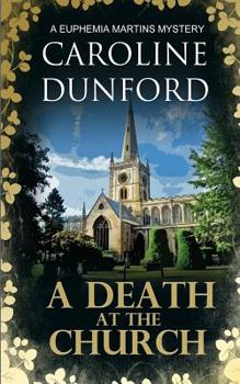A Death at the Church (The Euphemia Martins Murder Mystery series) - Book #13 of the Euphemia Martins Mystery