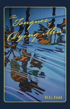 Paperback The Tongues of Dying Men Book