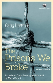 Paperback The Prisons We Broke Book