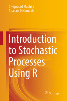 Hardcover Introduction to Stochastic Processes Using R Book