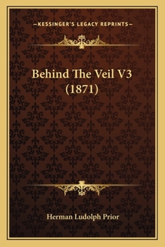 Paperback Behind The Veil V3 (1871) Book