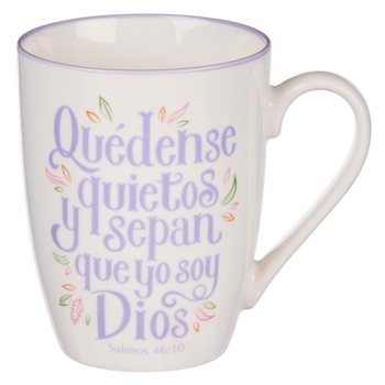 Misc. Ceramic Mug Quedense Quietos Y Sepan Salmos 46:10 [Spanish] Book