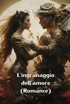 Paperback L'ingranaggio dell'amore (Romance) [Iban] Book