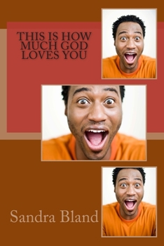 Paperback This Is How Much God Loves You Book