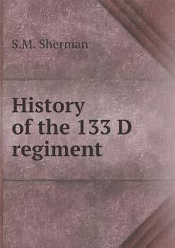 Paperback History of the 133 D regiment Book