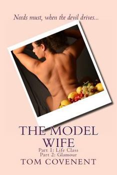 Paperback The Model Wife: Parts 1 and 2 Book