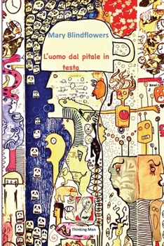 Paperback L'uomo dal pitale in testa [Italian] Book