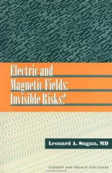 Paperback Electric and magnetic fields: invisible risks? Book