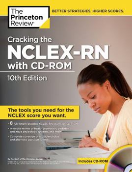 Paperback Cracking the Nclex-RN , 10th Edition [With CDROM] Book