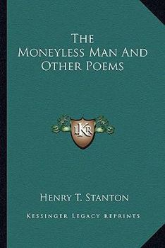 The Moneyless Man and Other Poems