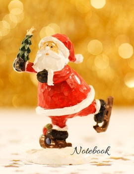 Notebook: Christmas large Notebook ½ Picture 4x4/ Christmas Lined and chequered Journal / Notes Christmas, Holiday/ Notebook Santa Claus/ ideas book/ ... Comics and Journal /Gift for Xmas 8,5’’x11’